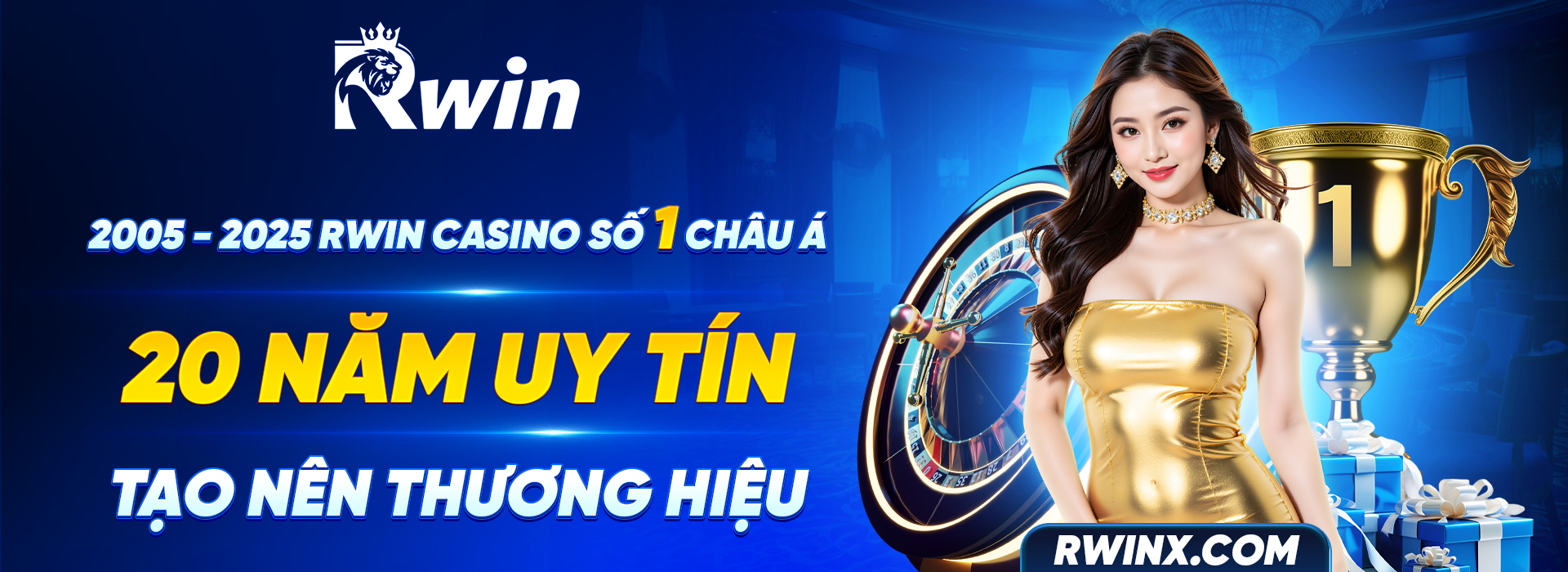 2005 - 2025 RWIN Casino số 1 châu Á 20 năm uy tín tạo nên thương hiệu